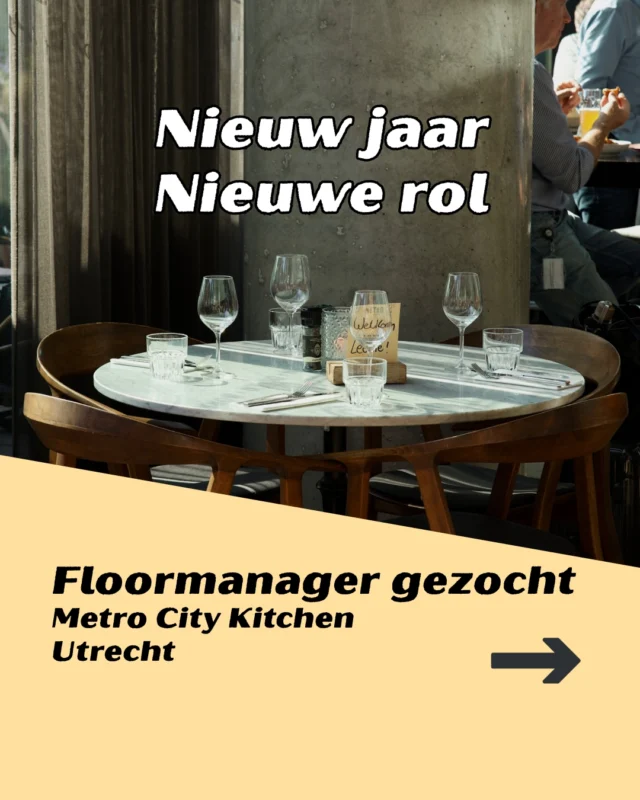 Nieuw jaar. Nieuwe energie.
Klaar om in 2026 de volgende stap te zetten?

Metro City Kitchen zoekt een Floor Manager die leiding neemt op de vloer, het team versterkt en elke service laat knallen.

📍 Utrecht (naast Utrecht Centraal)
👥 Jong en gezellig team
🚀 Ruimte om te groeien

📩 Solliciteer via DM of stuur je CV naar mailto:info@restaurantmetro.nl

Swipe om meer te zien →

#metrocitykitchen #floormanager #utrechthoreca #utrechtjobs #werkenindehoreca #hospitalityjobs #restaurantlife #teammetrocity #jobinutrecht